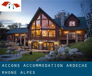 Accons accommodation (Ardèche, Rhône-Alpes)